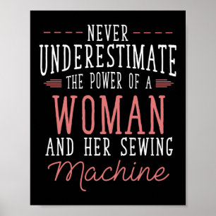 Onderschat nooit de kracht van een vrouw en haar poster