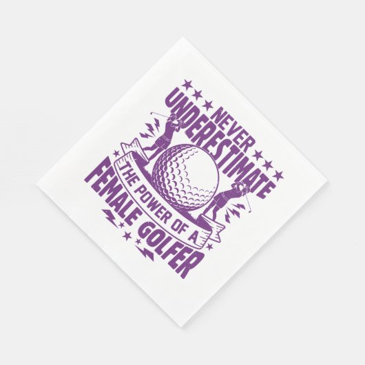 Onderschat nooit de kracht van een vrouw golfer servet (Hoek)