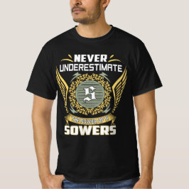 Onderschat Nooit De Kracht Van Een Zaaiers T-shirt