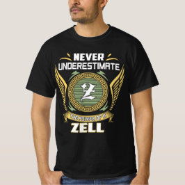 Onderschat Nooit De Kracht Van Een Zell T-shirt