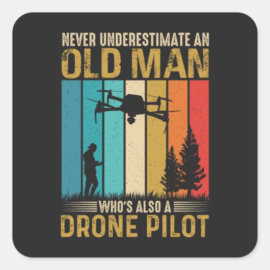 Onderschat nooit de oude Man bestuurder Vierkante Sticker (Voorkant)