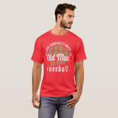 Onderschat nooit de oude man die Foosballable spee T-shirt (Voorkant volledig)