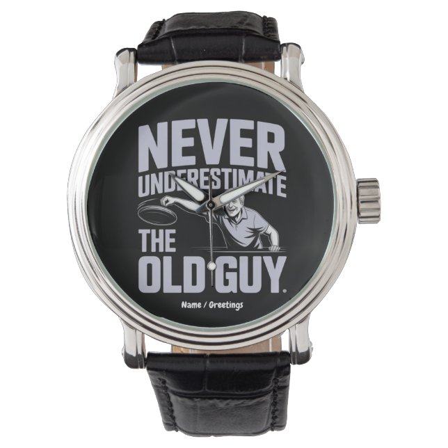 Onderschat nooit de oude man Funny Disk Golf Horloge (Voorkant)
