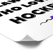 Onderschat nooit een advocaat die van hockey houdt poster (Hoek)