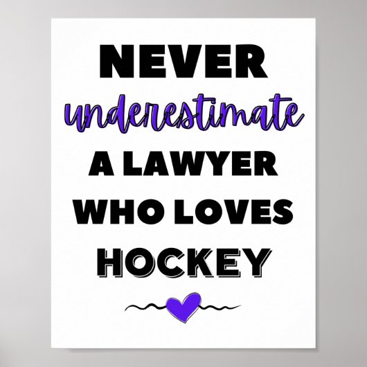 Onderschat nooit een advocaat die van hockey houdt poster (Voorkant)