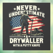 Onderschat nooit een drywaller met een stopmes raamsticker (Vel 3)