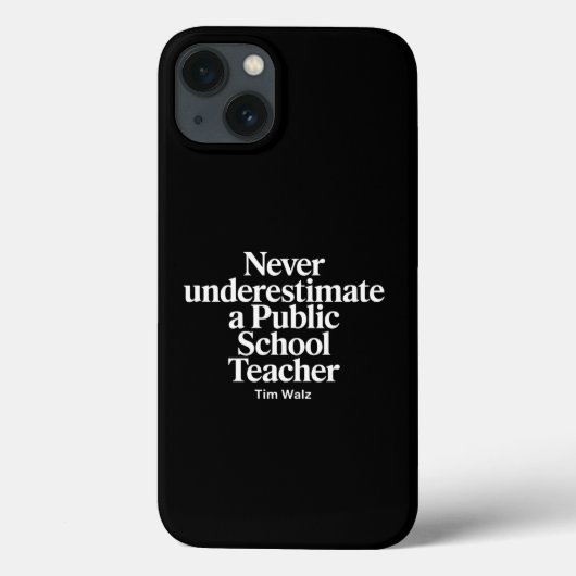 Onderschat nooit een leraar op een openbare school Case-Mate iPhone case (Achterkant)