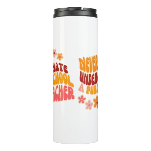 Onderschat nooit een leraar op een openbare school thermosbeker (Achterkant)