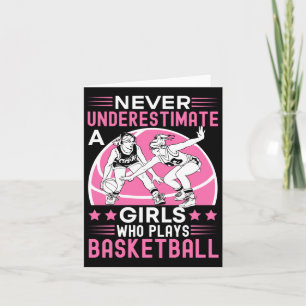 Onderschat nooit een meisje dat basketbal speelt kaart