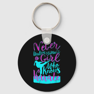 Onderschat nooit een meisje dat het Karate Quote k Sleutelhanger
