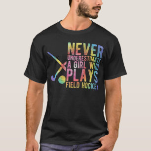 Onderschat nooit een meisje dat hockey speelt  t-shirt