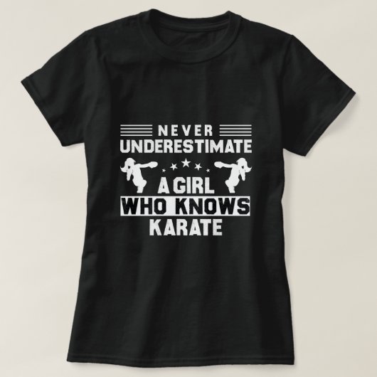 Onderschat nooit een meisje dat Karate kent T-shirt (Design voorkant)