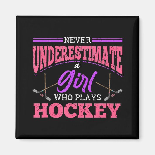 Onderschat nooit een meisje dat ockey Ice Ho speel Magneet (Voorkant)