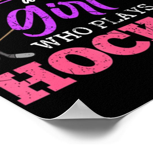 Onderschat nooit een meisje dat ockey Ice Ho speel Poster (Hoek)