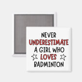 Onderschat nooit een meisje dat van badminton houd magneet (Voorkant / Achterkant)