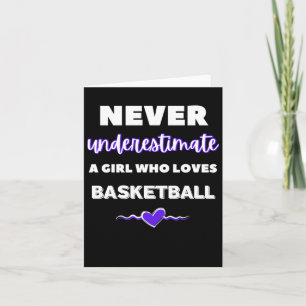 Onderschat nooit een meisje dat van basketbal houd kaart