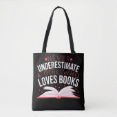 Onderschat nooit een meisje dat van boeken houdt tote bag (Voorkant)