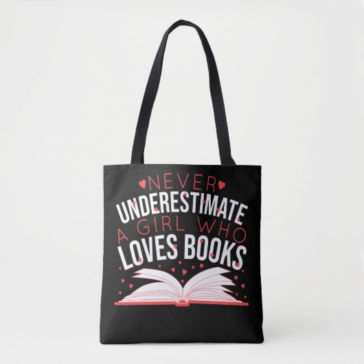 Onderschat nooit een meisje dat van boeken houdt tote bag (Voorkant)