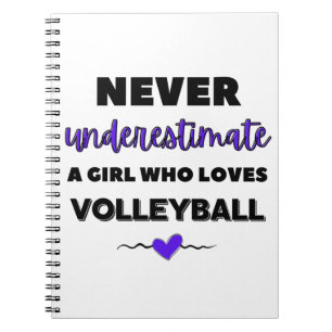 Onderschat nooit een meisje dat van volleybal houd notitieboek