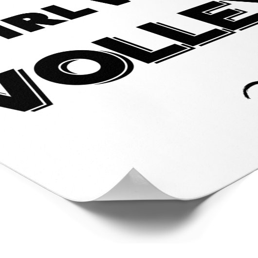 Onderschat nooit een meisje dat van volleybal houd poster (Hoek)