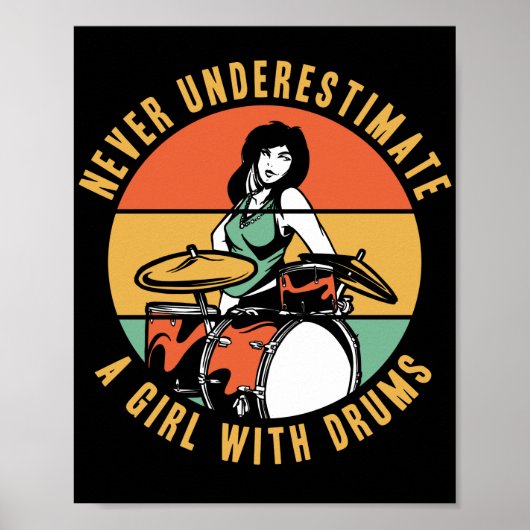 Onderschat nooit een meisje met drums Drummer Poster (Voorkant)