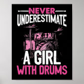Onderschat nooit een meisje met drums Drummer Poster (Voorkant)