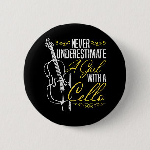 Onderschat nooit een meisje met een cello orkest ronde button 5,7 cm