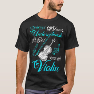 Onderschat nooit een meisje met een Violin Gift T-shirt