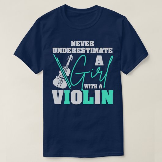 onderschat nooit een meisje met een viool 10 t-shirt (Design voorkant)