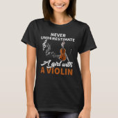 Onderschat nooit een meisje met een viool t-shirt (Voorkant)