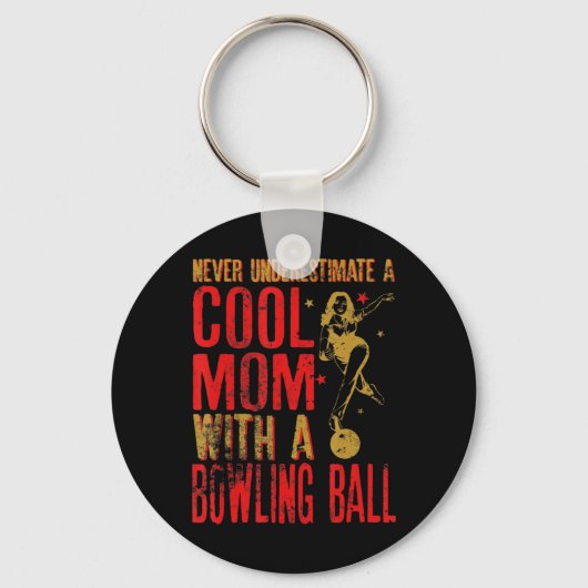 Onderschat nooit een moeder met een Bowling Ball F Sleutelhanger (Voorkant)