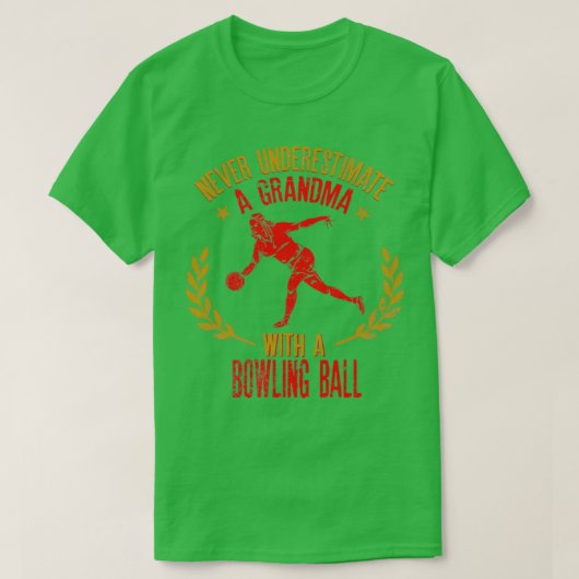 Onderschat nooit een oma met een Bowling Ball T-shirt (Design voorkant)