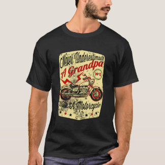 Onderschat nooit een opa cadeau voor papa biker t-shirt