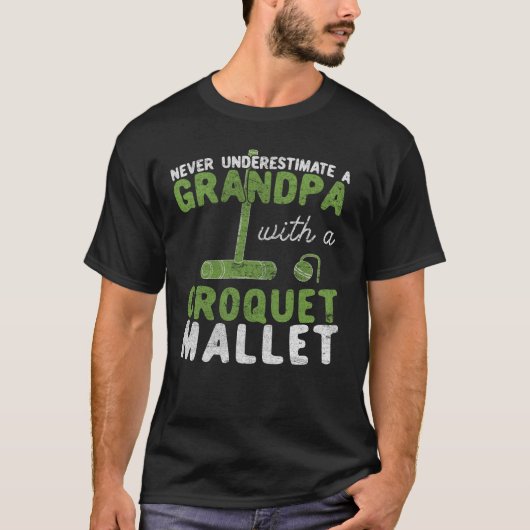 Onderschat nooit een opa met een Croquet Malle T-shirt (Voorkant)