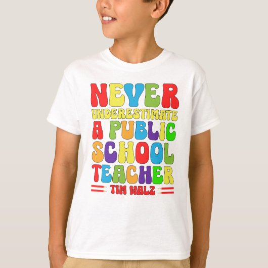 Onderschat nooit een openbare school t-shirt (Voorkant)