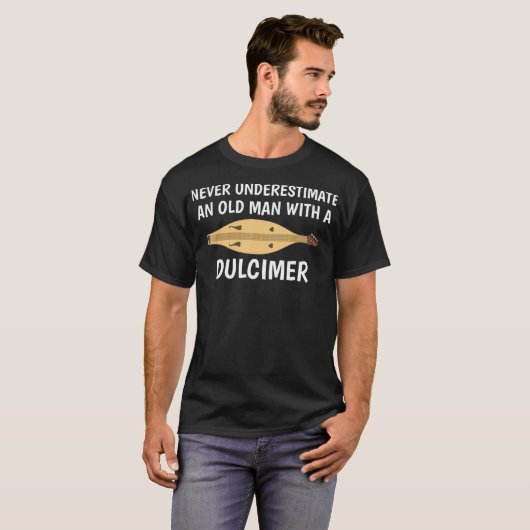 Onderschat nooit een oud Man appalachian dulcime T-shirt (Voorkant volledig)