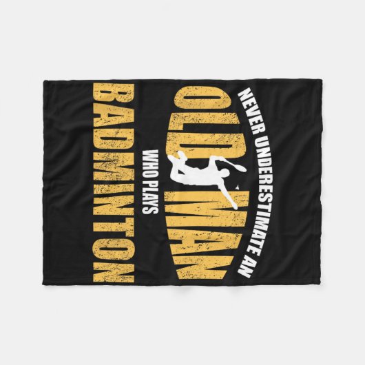 Onderschat nooit een oud Man dat Dminton speelt Fleece Deken (Voorkant (Horizontaal))