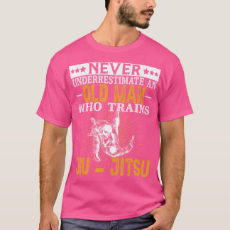 Onderschat nooit een oud Man dat jiu-jits traint T-shirt