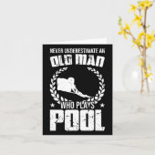 Onderschat nooit een oud Man dat pool bill speelt Kaart (Gele Bloem)