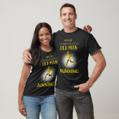 Onderschat nooit een oud Man dat van hardlopen hou T-shirt (Unisex)