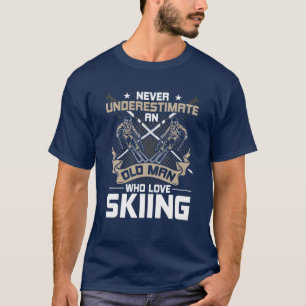 Onderschat nooit een oud Man dat van het skiën hou T-shirt
