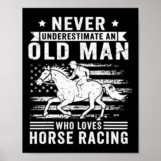 Onderschat nooit een oud Man dat van paardenrak ho Poster (Voorkant)
