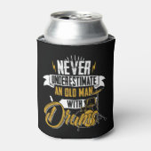 Onderschat nooit een oud Man met drums voor mannen Blikjeskoeler (Blikje Voorkant)