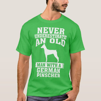 Onderschat nooit een oud Man met Duitse Pinsche T-shirt