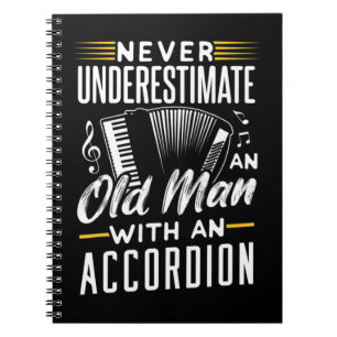 Onderschat nooit een oud man met een accordeonNe Notitieboek