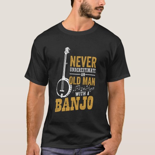 Onderschat nooit een oud Man met een banjo grapje T-shirt (Voorkant)