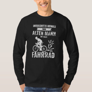 Onderschat nooit een oud Man met een bike T-shirt