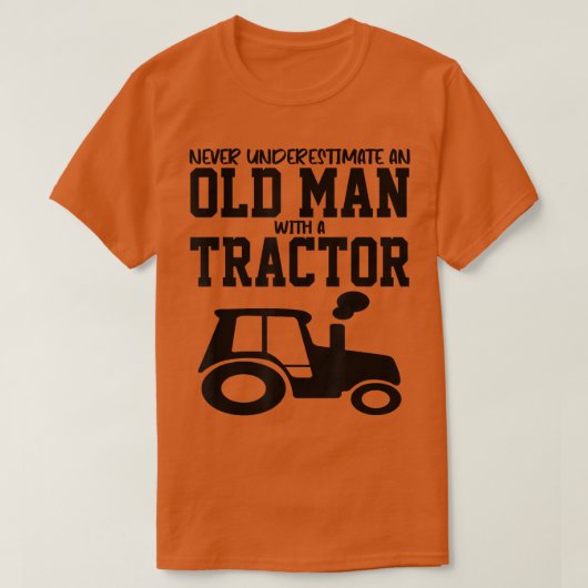 Onderschat nooit een oud Man met een Boerderij van T-shirt (Design voorkant)