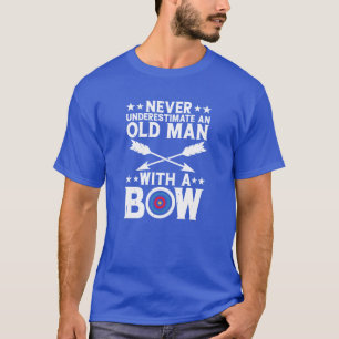 Onderschat nooit een oud Man met een boog T-shirt