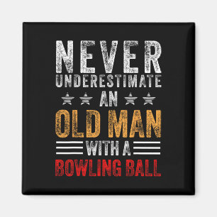 Onderschat nooit een oud Man met een Bowling Ball Magneet